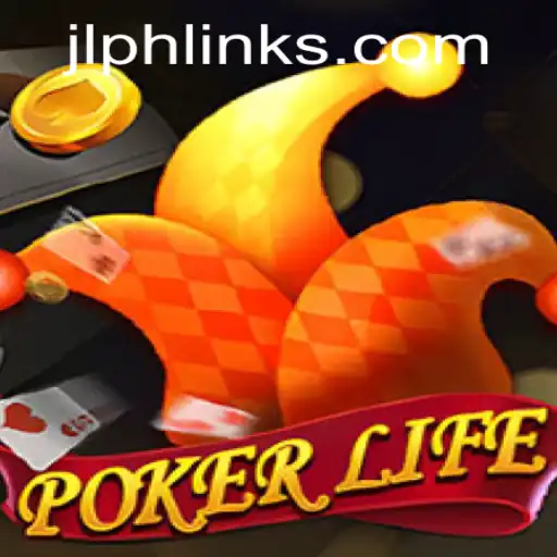 Dive into the Exciting World of PokerLife: Understanding JLPH